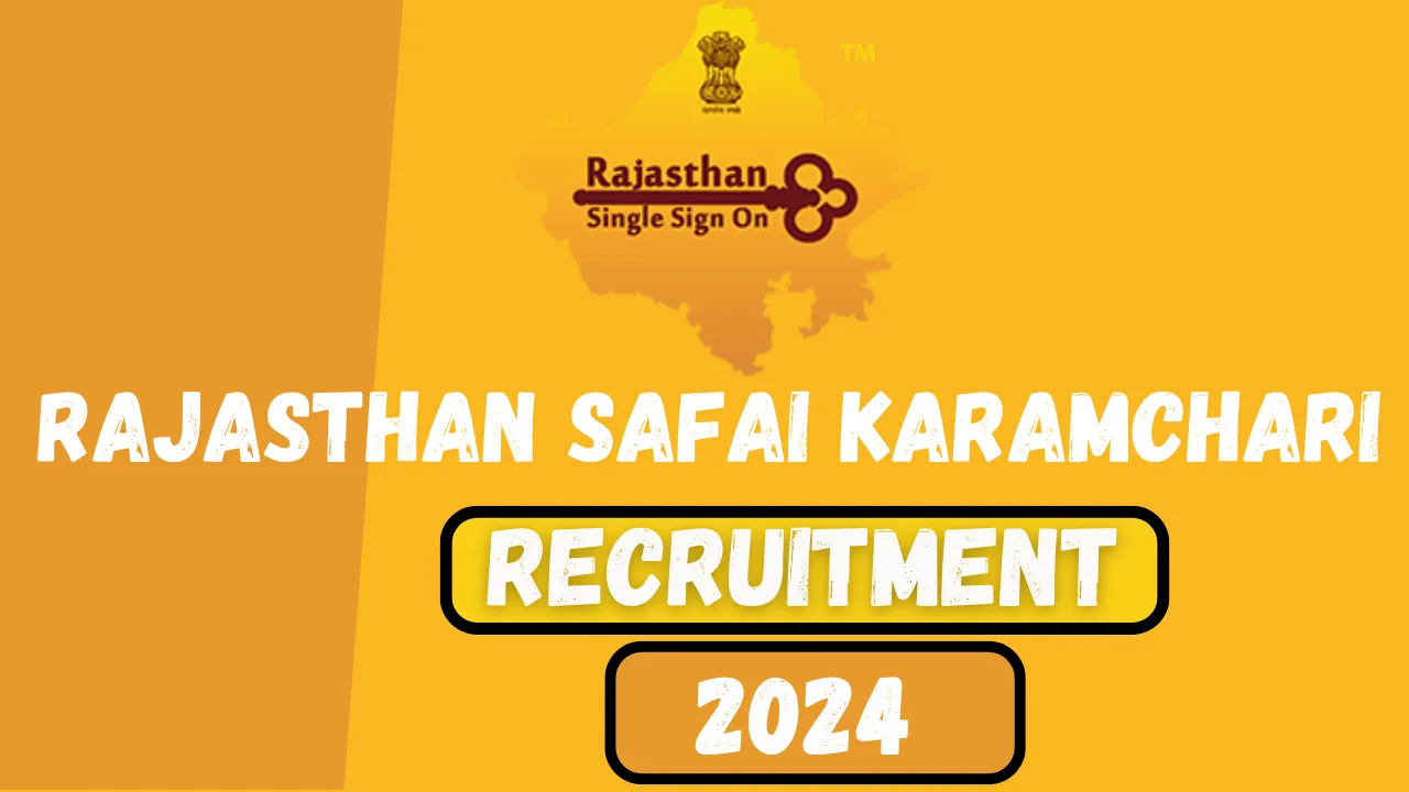 Rajasthan Safai Karamchari Bharti 2024