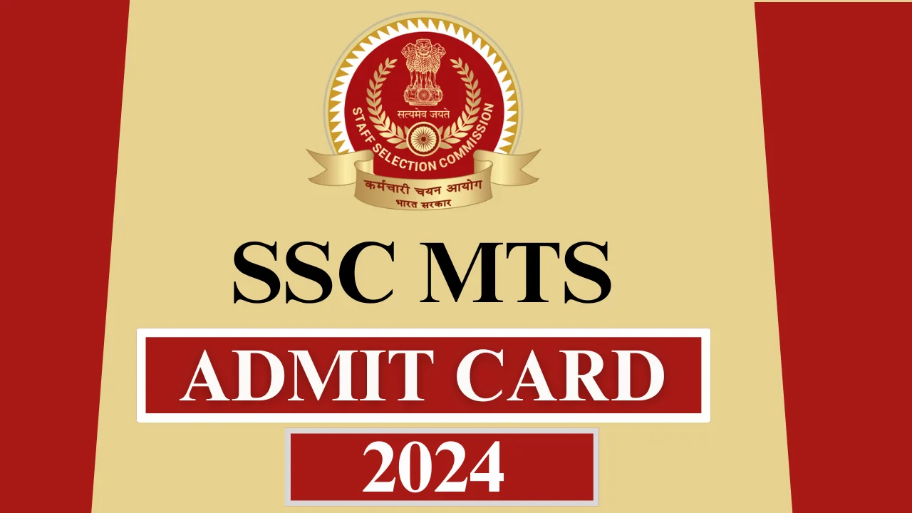 SSC MTS Admit Card 2024