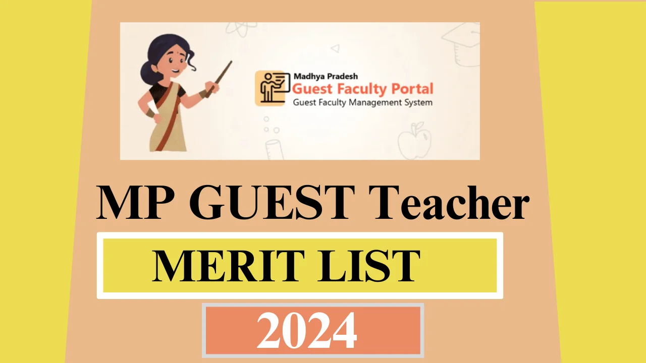 mp guest teacher merit list 2024